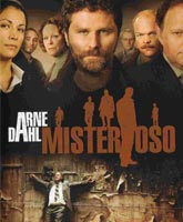 Смотреть Онлайн Арне Даль: Мистериозо / Arne Dahl: Misterioso [2011]